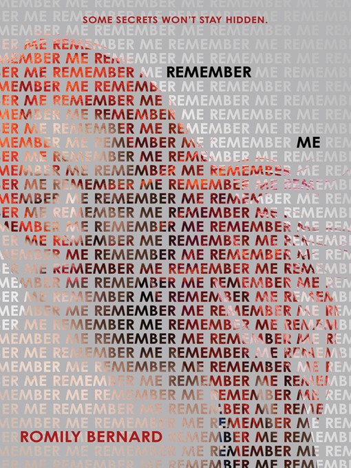 Title details for Remember Me by Romily Bernard - Wait list